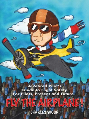 cover image of Fly the Airplane!